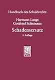 Produkt-Bild: Handbuch des Schuldrechts in Einzeldarstellungen: Schadensersatz: BD 1