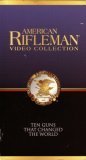 American Rifleman Video Collection: Ten Guns That Changed the World (Tales of the Gun)