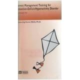 Parent Management Training for Attention-Deficit Hyperactivity Disorder by  Karen Wells
