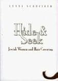 Hide and Seek: Jewish Women and Hair Covering