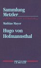 Hugo von Hofmannsthal - Mathias Mayer