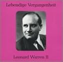 Legendary Voices: Leonard Warren II
