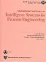 First International Conference on Intelligent Systems in Process Engineering: Proceedings of the Conference Held at Snowmass, Colorado, July 9-14, 1995 (Aiche Symposium Series)