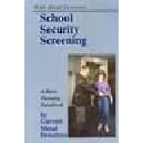 School Safety Using Garrett Detectors