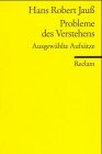 Probleme des Verstehens. Ausgewählte Aufsätze. by Reclam, Ditzingen