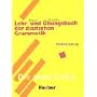 Lehr-Und �bungsbuch Der Deutschen Grammatik (German Edition)