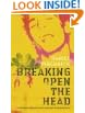 Breaking Open the Head: A visionary journey from cynicism to shamanism