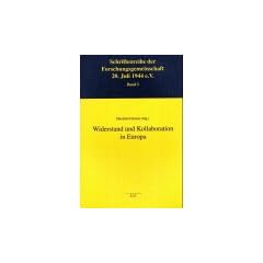 Widerstand und Kollaboration in Europa