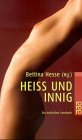Hei&szlig; und innig - Bettina Hesse