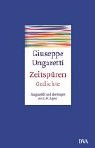 Zeitsp&uuml;ren - Giuseppe Ungaretti, Christoph W. Aigner