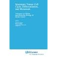 Mammary Tumor Cell Cycle, Differentiation and Metastasis: Advances in Cellular and Molecular... by  Robert B. Dickson and Marc E. Lippman