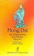 Diederichs Gelbe Reihe, Bd.42, Mong Dsi, die Lehrgespr�che des Meisters Meng K'o