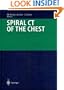 Spiral CT of the Chest (Medical Radiology / Diagnostic Imaging)