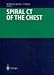Book Spiral CT of the Chest (Medical Radiology / Diagnostic Imaging)