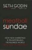 Meatball Sundae: Is Your Marketing out of Sync?