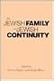 The Jewish Family and Jewish Continuity