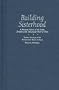 Building Sisterhood: A Feminist History of the Sisters, Servants of the Immaculate Heart of Mary (Women and Gender in North American Religions)
