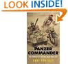 Panzer Commander: The Memoirs of Colo...