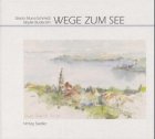 Produkt-Bild: Wege zum See