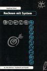 Rechnen mit System - Ingeborg Sauer