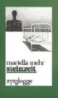 steinzeit - Mariella Mehr