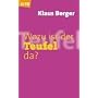 Wozu ist der Teufel da?