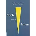 Die Suche nach Innen: Psychologie und Religion