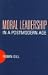 Book Moral Leadership in a Postmodern Age