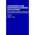 Activation and Functionalization of Alkanes