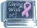Clearly Charming Pink Ribbon Living with MS Multiple Sclerosis Italian Charm