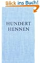 Hundert Hennen, 3 Bde.