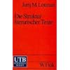 Die Struktur literarischer Texte (Uni-Taschenb�cher S)