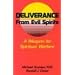 Deliverance from Evil Spirits