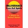 Deliverance from Evil Spirits