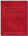 The Skillful Teacher: Building Your Teaching Skills 6th (sixth) edition