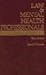 Law & Mental Health Professionals: Texas (Law and Mental Health Professionals)