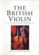 The British Violin: 400 Years of Violin Making in the British Isles - Library Edition