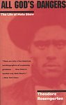 All God s Dangers: The Life of Nate Shaw [Paperback]