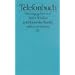 Telefonbuch: Beitr�ge zu einer Kulturgeschichte des Telefons (edition suhrkamp)