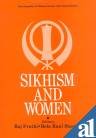 Sikhism and Women (Encyclopedia of Women, Society and Culture Series, 6)