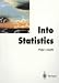 Book Into Statistics: A Guide to Understanding Statistical Concepts in Engineering and the Sciences
