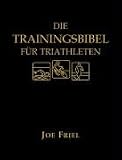 Die Trainingsbibel fuer Triathleten