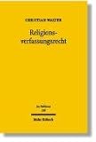 Religionsverfassungsrecht. In vergleichender und internationaler Perspektive