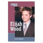 People in the News - Elijah Wood (People in the News) book cover