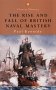Classic History Rise And Fall Of British Naval Mastery
