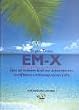 EM-X