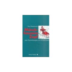 M�nchhausens Zopf oder Psychotherapie und 'Wirklichkeit' Aufs�tze und Vortr�ge �ber menschliche Probleme in systemisch-konstruktivistischer Sicht