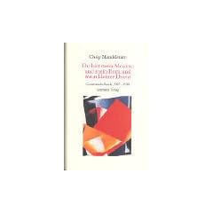 Ossip Mandelstam - Das Gesamtwerk in Kassette. 10 B�nde im Schmuckschuber mit Begleitheft: Du bist mein Moskau und mein Rom und mein kleiner David. Gesammelte Briefe 1907 - 1938: BD 9