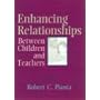 Enhancing Relationships Between Children and Teachers