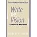 Write the Vision: The Church Renewed
